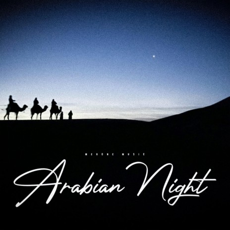 Arabian Night