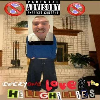 Everyone Loves The Hellghillies