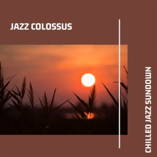 Chilled Jazz Sundown: Smooth Tracks