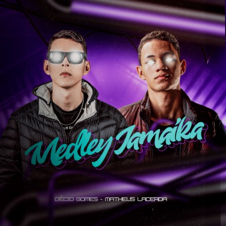 Medley Jamaica ft. MATHEUS LACERDA | Boomplay Music