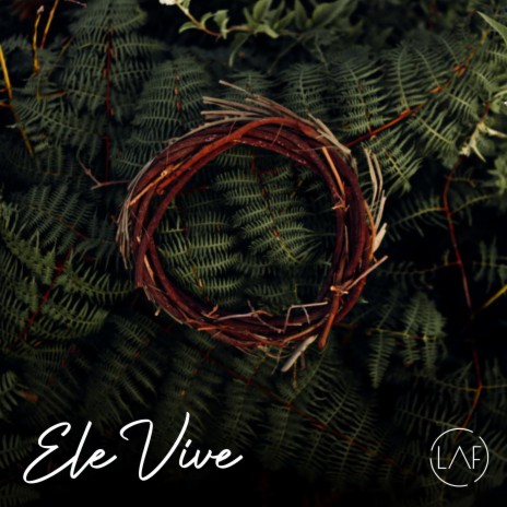 Ele Vive | Boomplay Music