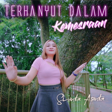 Terhanyut Dalam Kemesraan | Boomplay Music