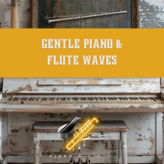 Gentle Piano & Flute Waves: Yoga & Wellness