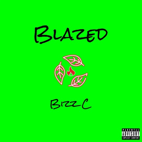 Blazed | Boomplay Music