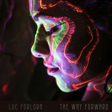 The Way Forward | Boomplay Music