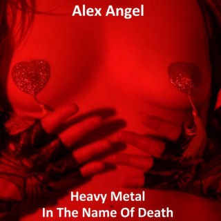 Heavy Metal (In the Name of Death)