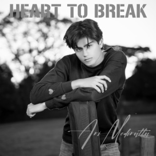 Heart To Break (Acoustic Version)