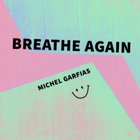 Breathe Again | Boomplay Music