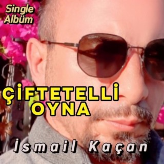 ÇİFTETELLİ OYNA