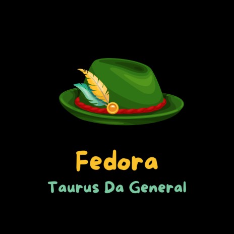 Fedora | Boomplay Music