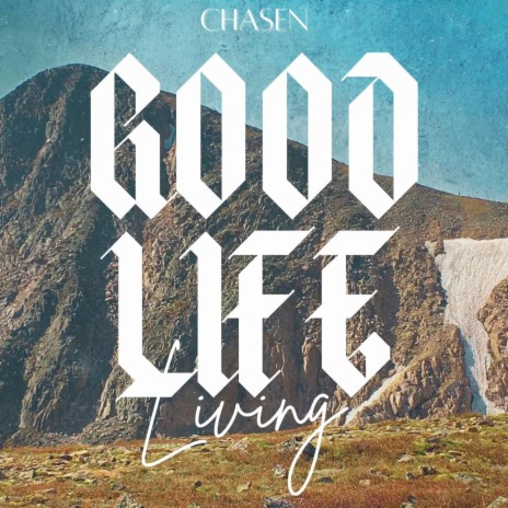 Good Life Living | Boomplay Music