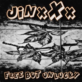 Jinxxx