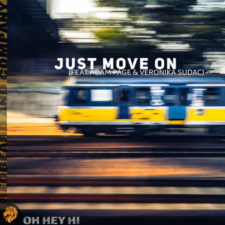 Just Move On ft. Adam Page & Veronika Sudac | Boomplay Music