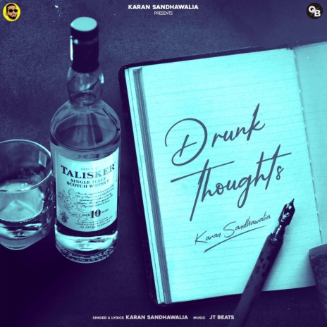 Drunk Thoughts ft. JT Beats | Boomplay Music