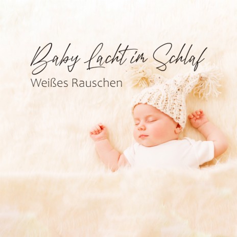 Babygeräusche (Weisses Rauschen für Babys) | Boomplay Music