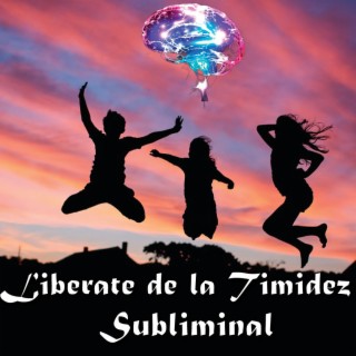 Subliminal para Superar la Timidez