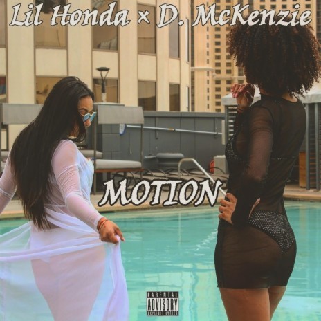 Motion ft. Lil Honda