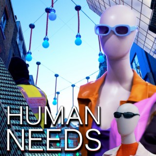 Human Needs