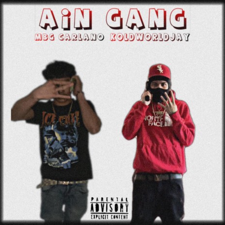 Ain Gang ft. MBG CARLANO | Boomplay Music