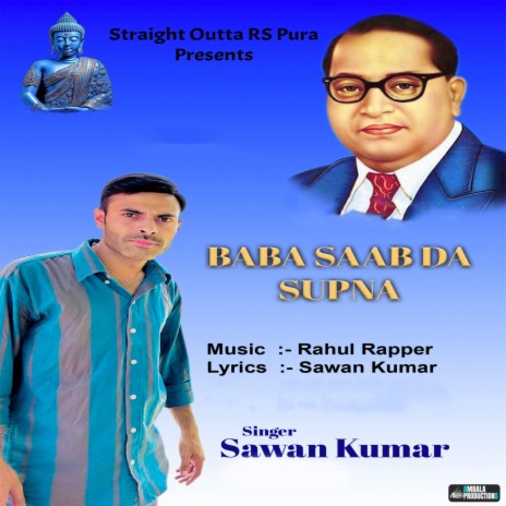 Baba Saab Da Supna | Boomplay Music