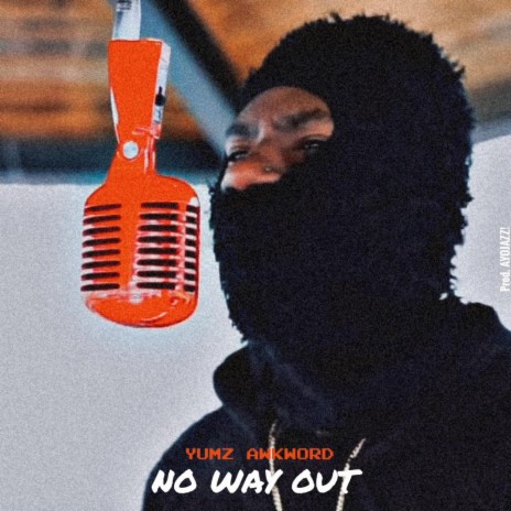 No Way Out | Boomplay Music