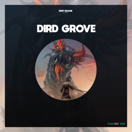 Dird Grove | Boomplay Music