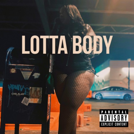 Lotta Body | Boomplay Music