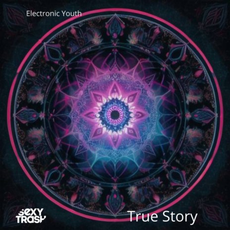 True Story (Extended Mix)