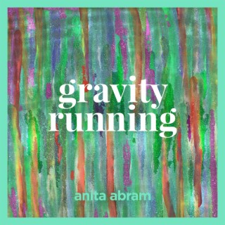 Gravity Running lyrics | Boomplay Music