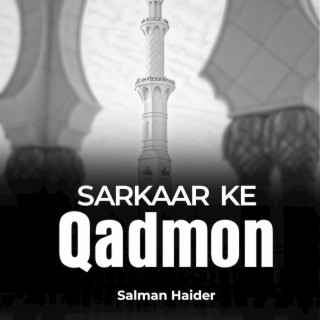 Sarkaar Ke Qadmon