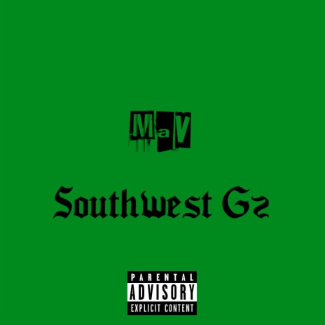 Southwest Gz ft. Mz Karamel