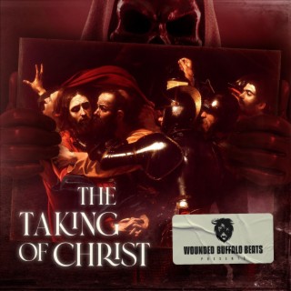 The Taking Of Christ