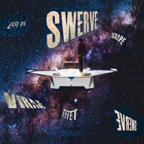 SWERVE | Boomplay Music