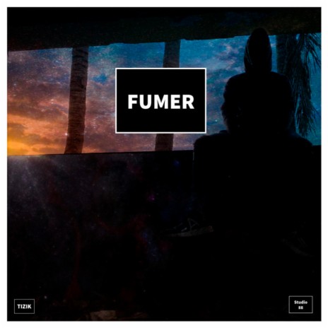 Fumer | Boomplay Music