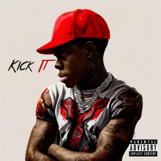 Kick It lyrics | Boomplay Music