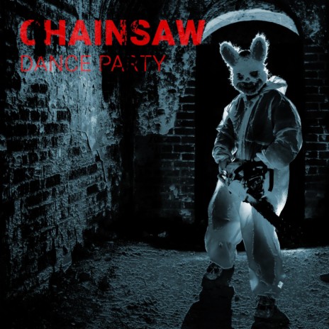 Chainsaw Dance Party ft. Wolfjaw | Boomplay Music