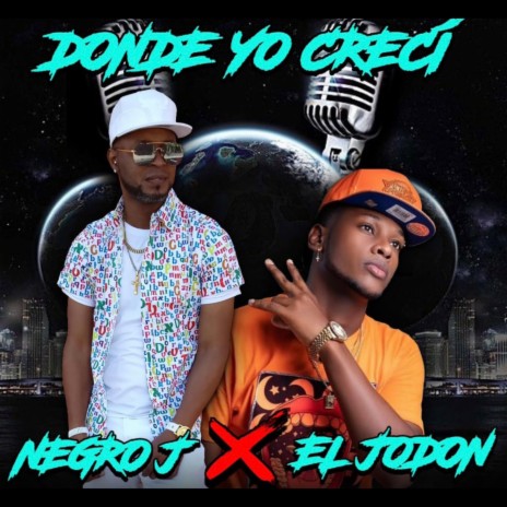 Donde Yo Crecí ft. El Jodon | Boomplay Music