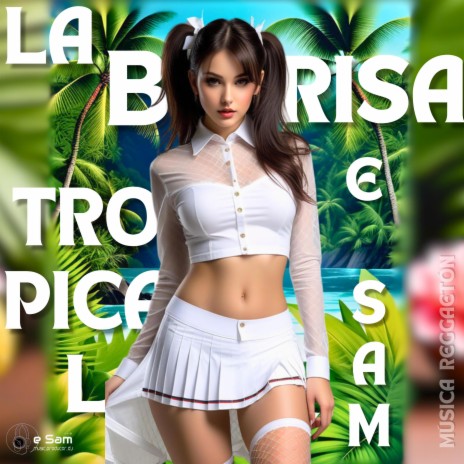 La Brisa Tropical