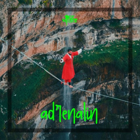 Adrenalin | Boomplay Music