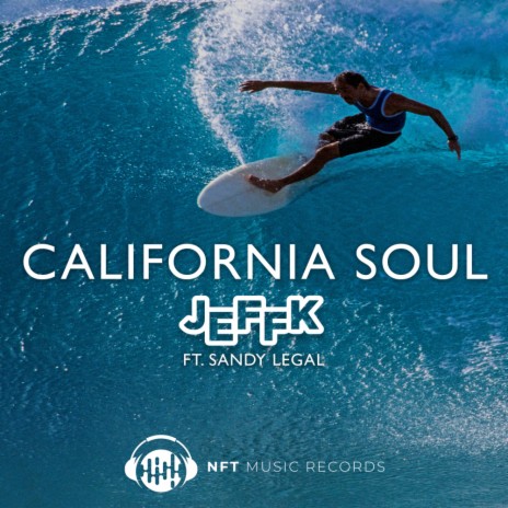 California Soul (Radio Edit) ft. Sandy Legal