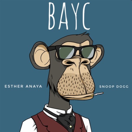 BAYC ft. Snoop Dogg
