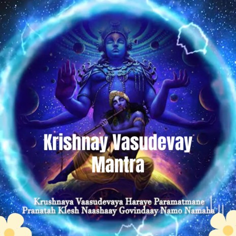 Powerful Krishna Mantra Krishnaya Vasudevaya Haraye Paramatmane Hare Krishna Meditation Mantra | Boomplay Music
