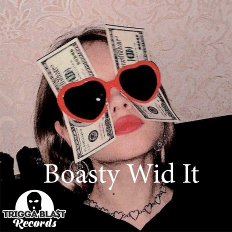 Boasty Wid It Riddim (Instrumental) | Boomplay Music