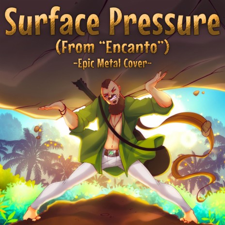 Surface Pressure (From Encanto) | Boomplay Music