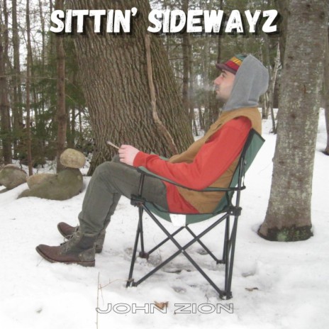 SITTIN' SIDEWAYZ | Boomplay Music