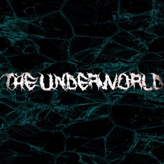 The Underworld