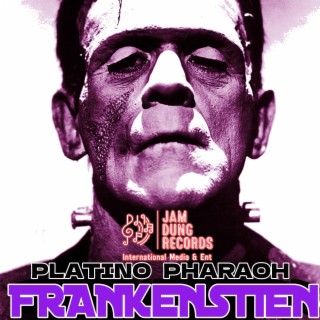 Frankenstein (Halloween Riddim)