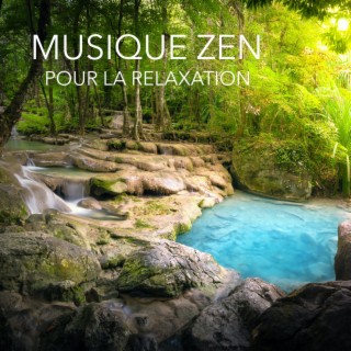 Musique Zen pour la Relaxation