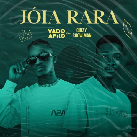 Joia Rara ft. Chizy Show Man | Boomplay Music