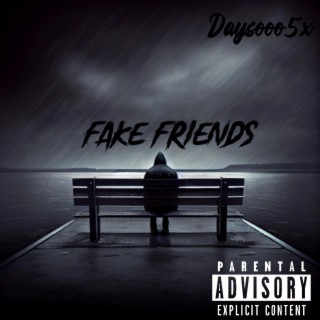 Fake Friends